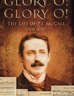 Liam Gaul: Glory O! Glory O! [2011] paperback Online Hot Sale