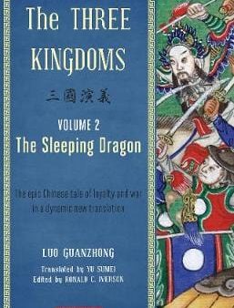 Guanzhong: The Three Kingdoms, Volume 2: The Sleeping Dragon: : Volume 2 [2014] paperback For Cheap