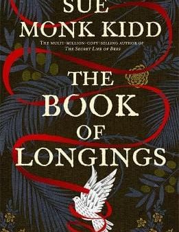 Sue Monk Kidd: The Book of Longings [2020] paperback Hot on Sale