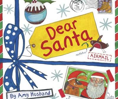 Amy Husband: Dear Santa [2010] paperback For Discount