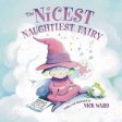 Nick Ward: The Nicest Naughtiest Fairy [2006] paperback Discount