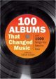 Sean Egan: 100 Albums That Changed Music [2006] hardback Supply