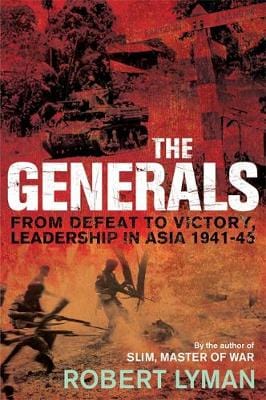 Robert Lyman: The Generals [2008] hardback Hot on Sale