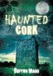 Darren Mann: Haunted Cork Tpb -z22 [2011] paperback Fashion