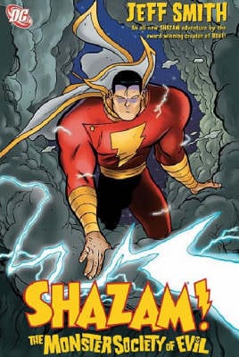 Jeff Smith: Shazam!: Monster Society of Evil [2007] hardback For Cheap