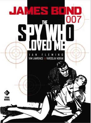 Ian Fleming: James Bond - the Spy Who Loved Me [2005] paperback Sale